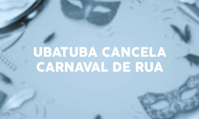 Prefeitura de Ubatuba decide cancelar o Carnaval de Rua de 2022